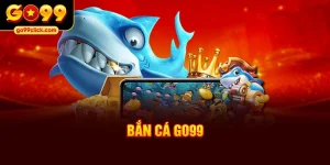 bắn cá Go99