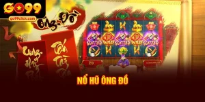 Nổ hũ Ông Đồ